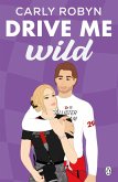 Drive Me Wild