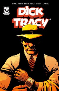 Dick Tracy Vol. 1 - Segura, Alex; Moreci, Michael
