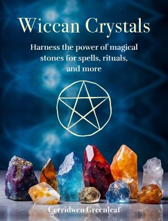 Wiccan Crystals - Greenleaf, Cerridwen