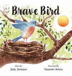 Brave Bird - Jamison, Judy