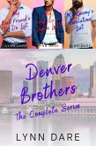 The Denver Brothers: The Complete Series (eBook, ePUB)