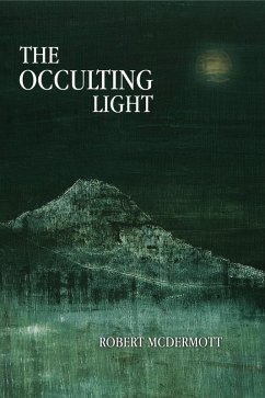 The Occulting Light (eBook, ePUB) - McDermott, Robert