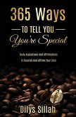 365 Ways to Tell You You're Special
