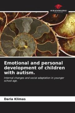 Emotional and personal development of children with autism. - Klimas, Daria