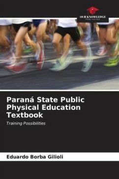 Paraná State Public Physical Education Textbook - Borba Gilioli, Eduardo
