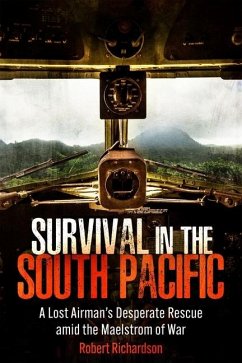 Survival in the South Pacific - Richardson, Robert