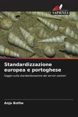 Standardizzazione europea e portoghese