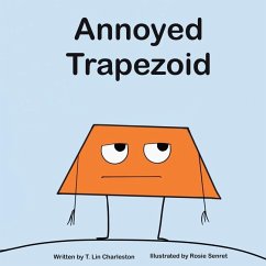 Annoyed Trapezoid - Charleston, T Lin