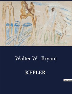 KEPLER - Bryant, Walter W.