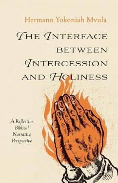 The Interface between Intercession and Holiness - Yokoniah Mvula, Hermann