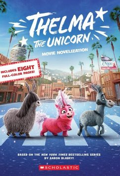 Thelma the Unicorn (Movie Novelization) - Scholastic