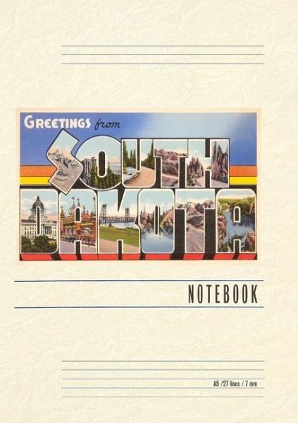 Vintage Lined Notebook Greetings from South Dakota Vintage Lined Notebook Greetings from South Dakota