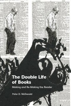 The Double Life of Books - Peter D McDonald