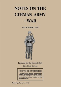 NOTES ON THE GERMAN ARMY-WAR - The General Staff, War Office