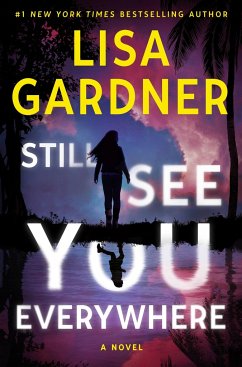 Still See You Everywhere - Gardner, Lisa