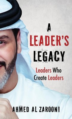 A Leader's Legacy - Al Zarooni, Ahmed