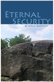 Eternal Security of the Believer: How You Can Know That You Are Eternally Saved (eBook, ePUB)