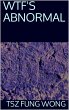Wtf's Abnormal (eBook, ePUB) - Bild 1
