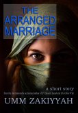 The Arranged Marriage, a short story (eBook, ePUB)