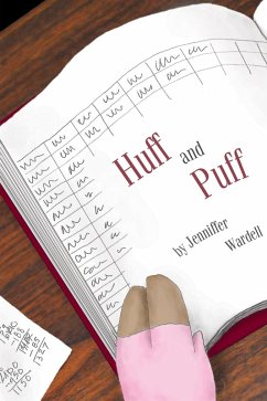 Huff and Puff (eBook, ePUB) - Wardell, Jenniffer