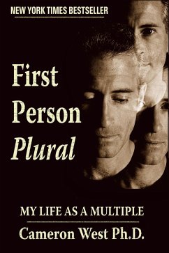 First Person Plural: My Life as a Multiple (eBook, ePUB) - West, Cameron