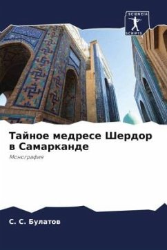 Tajnoe medrese Sherdor w Samarkande - Bulatow, S. S.