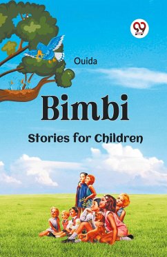 Bimbi Stories For Children - Ouida, Ouida