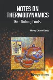 NOTES ON THERMODYNAMICS