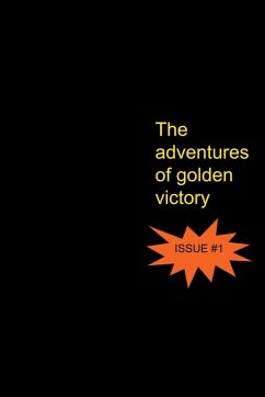 The Adventures of Golden Victory - Issue #1 - E