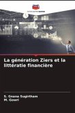 La génération Ziers et la littératie financière
