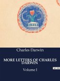 MORE LETTERS OF CHARLES DARWIN