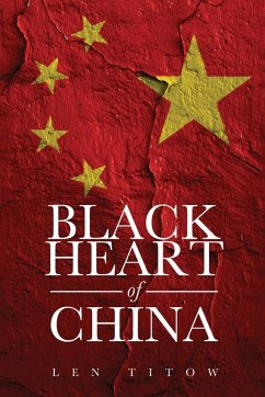 Black Heart of China - Titow, Len