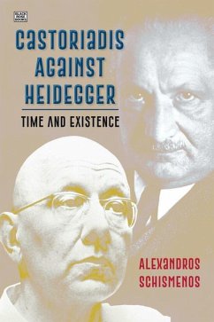 Cover Castoriadis Against Heidegger