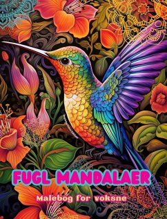 Fugl mandalaer   Malebog for voksne   Antistress-mønstre, der fremmer kreativiteten - Editions, Inspiring Colors