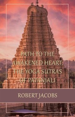 Path to the Awakened Heart - Jacobs, Robert