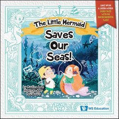 The Little Mermaid Saves Our Seas! - Loh, Pauline