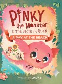 Pinky the Monster and the Secret Garden