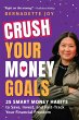 Crush Your Money Goals - Bild 1