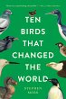 Ten Birds That Changed the World - Bild 1