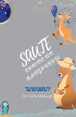 SAUTE COMME UN KANGOUROU! - McGough, Cathy