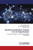 Residual pesticides' impact on rat hepatocytes