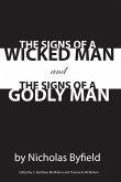 The Signs of a Wicked Man and the Signs of a Godly Man