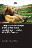 L'impact économique d'une attraction touristique - Limbe Wildlife Centre