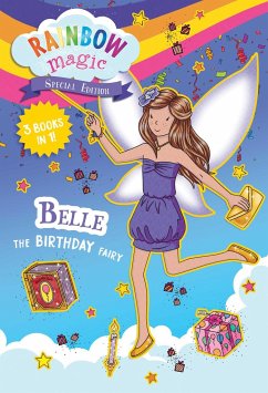 Rainbow Magic Special Edition: Belle the Birthday Fairy - Meadows, Daisy