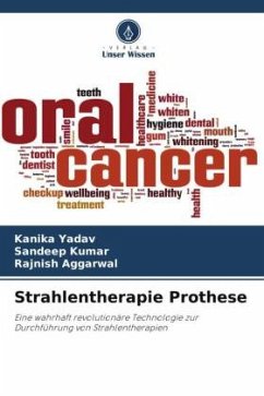 Strahlentherapie Prothese - Yadav, Kanika;Kumar, Sandeep;AGGARWAL, RAJNISH