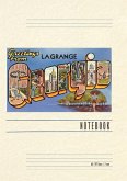 Vintage Lined Notebook Greetings from La Grange Vintage Lined Notebook Greetings from La Grange