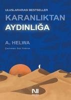 Karanliktan Aydinliga - Helwa, A.