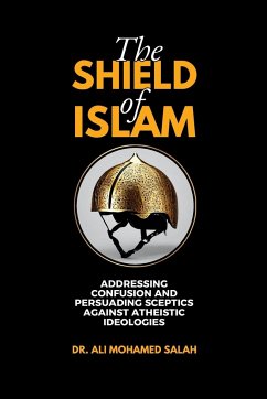The Shield of Islam - Salah, Ali Mohamed