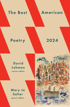 The Best American Poetry 2024 - Lehman, David;Salter, Mary Jo