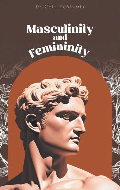 Masculinity and Femininity - McAindriu, Colm